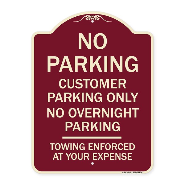 Signmission No Parking Customer Parking Only No Overnight Parking Towing Enforced at Your Expense, BU-1824-23754 A-DES-BU-1824-23754 - main